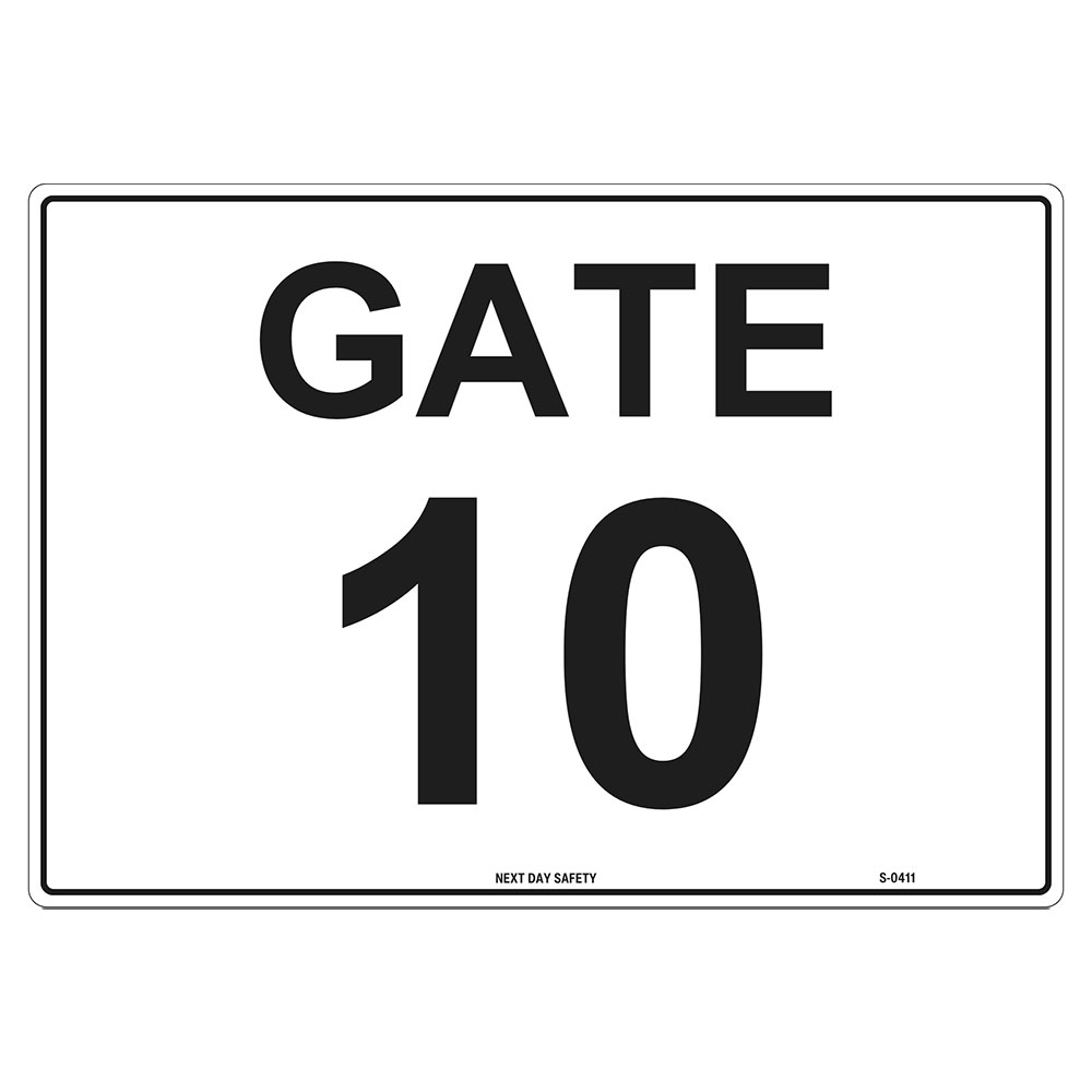 Gate 10 Numbering Sign - Next Day Safety