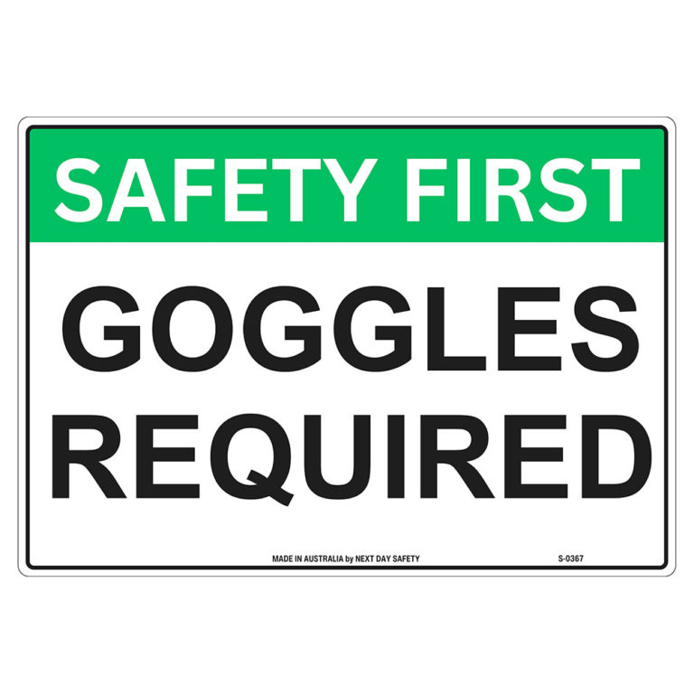 Goggles Required Safety Sign - Next Day Safety