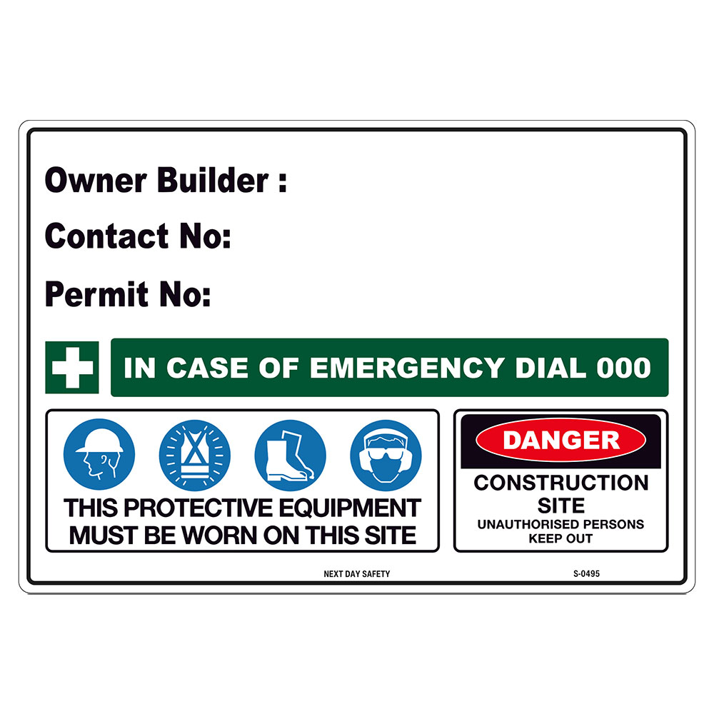 Owner Builder & Emergency Sign - Next Day Safety