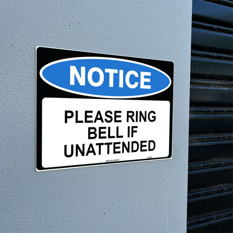 Please Ring Bell If Unattended Notice Sign - Next Day Safety